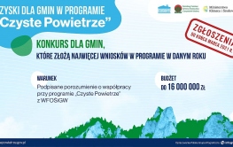 Dłuższy termin dla gmin, które chcą skorzystać z dodatkowych pieniędzy w programie „Czyste Powietrze”