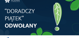 Odwołanie konsultacji z Doradcami Energetycznymi w ramach „Doradczych Piątków” zaplanowanych na 29.11.2024 rok